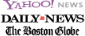 Yahoo! News, Daily News, The Boston Globe